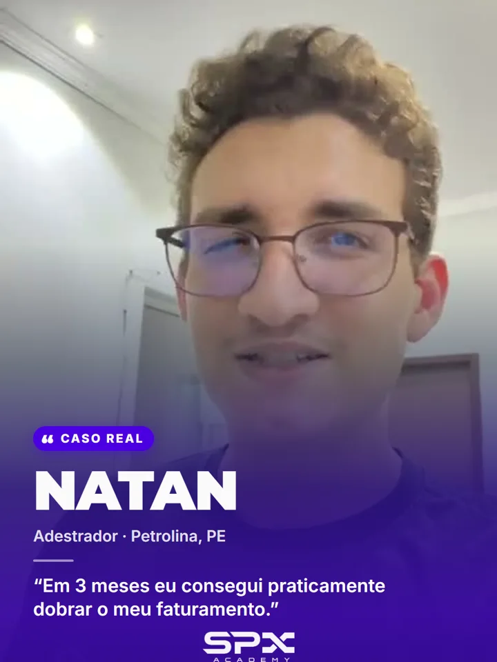 Depoimento de Natan, Adestrador em Petrolina, PE